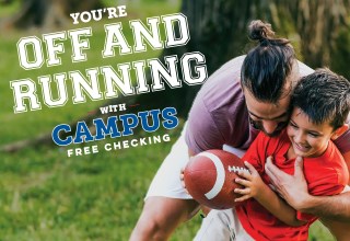 You're off and running with CAMPUS Free Checking