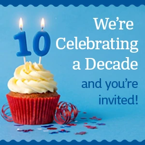 We're Celebrating a Decade and you're invited!